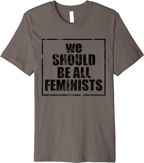 Amazon.com: We Should All Be Feminists T.